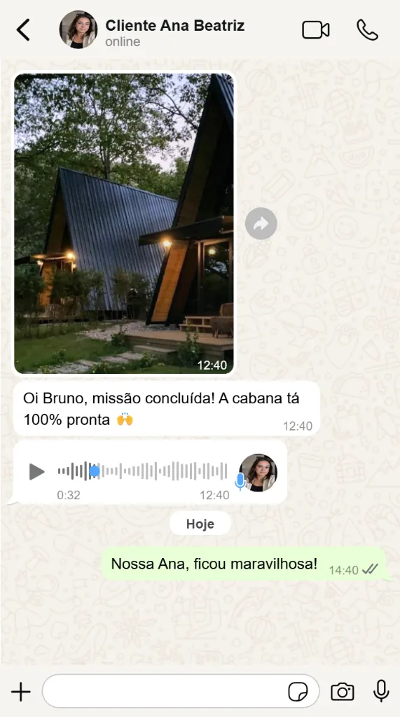 Conversa com a cliente Ana Beatriz, que enviou a foto da cabana pronta.
